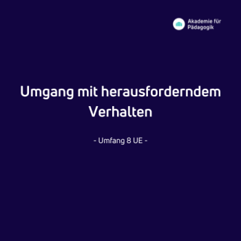 Umgang mit herausforderndem Verhalten